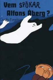 Vem spökar Alfons Åberg? movie poster