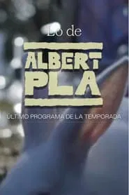 Lo de Albert Pla movie poster