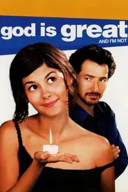 God Is Great and I'm Not movie poster