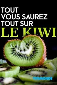 Tout, vous saurez tout sur le kiwi movie poster