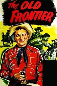 The Old Frontier movie poster