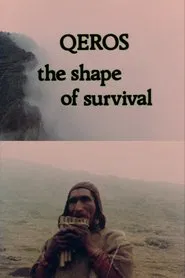 Q'eros: The Shape of Survival movie poster