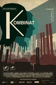 Kombinat movie poster