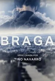 Braga tv show poster