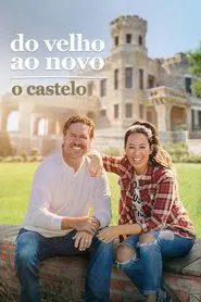 Poster da série Do Velho ao Novo: O Castelo