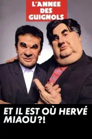 L'année des guignols - Et il est où Hervé Miaou ?! movie poster