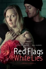 Red Flags White Lies movie poster