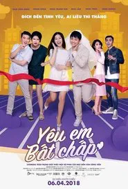 Yêu Em Bất Chấp movie poster