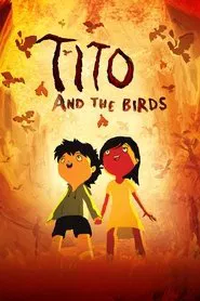 Tito and the Birds movie poster