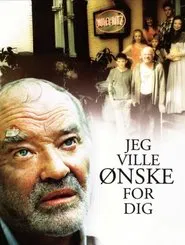 Jeg ville ønske for dig tv show poster