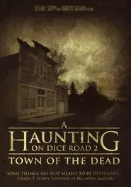 Poster do filme A Haunting On Dice Road 2: Town of the Dead