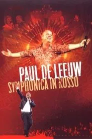 Paul de Leeuw: Symphonica In Rosso movie poster