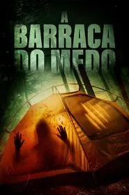 Poster do filme A Barraca do Medo