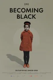 Becoming Black movie poster