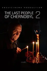 Poster do filme The last people of Chernobyl 2