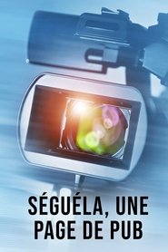Séguéla, une page de pub movie poster