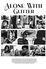Alone With Glitter movie poster