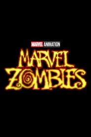 Marvel Studios' Marvel Zombies tv show poster