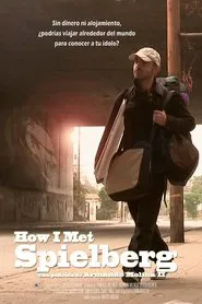 How I Met Spielberg movie poster