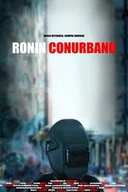 Ronin conurbano movie poster