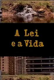 A Lei e a Vida movie poster