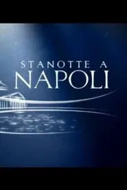 Stanotte a Napoli movie poster