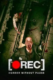 [REC]: Horror Without Pause movie poster