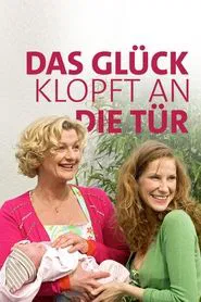 Das Glück klopft an die Tür movie poster