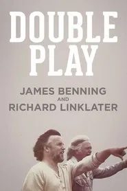 Double Play: James Benning and Richard Linklater movie poster