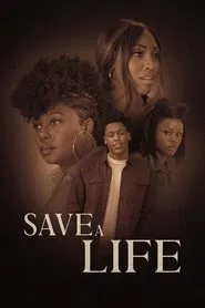 Save A Life movie poster