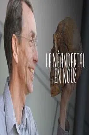 Der Neandertaler in uns movie poster