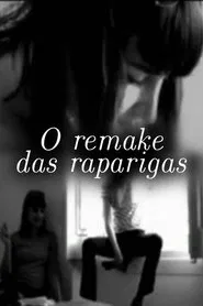 Poster do filme The remake of the girls