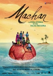 Machan: La vera storia di una falsa squadra movie poster
