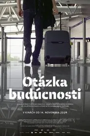 The Question of the Future movie poster