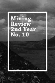 Mining Review 2nd Year No. 10 movie poster