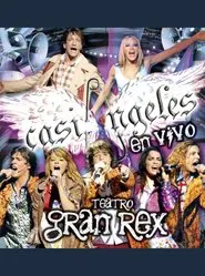 "Casi Ángeles" Live From the Gran Rex Theater movie poster