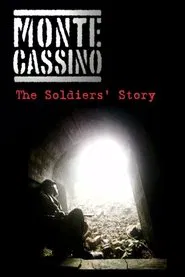 Monte Cassino: The Soldiers' Story movie poster