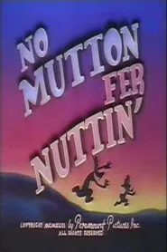 Poster do filme No Mutton fer Nuttin'