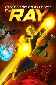 Freedom Fighters: The Ray movie poster