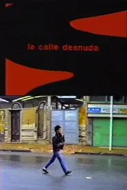 La calle desnuda movie poster