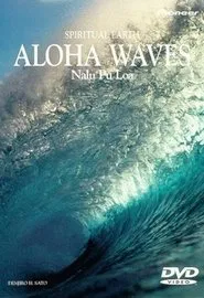 Spiritual Earth: Aloha Wave movie poster