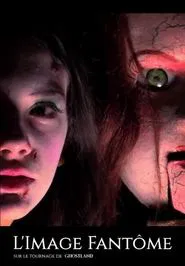 The Ghost Image - On the set of Ghostland movie poster