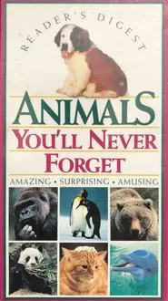Animals You'll Never Forget movie poster