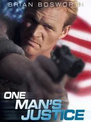 One Man's Justice movie poster