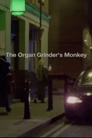 Poster do filme The Organ Grinder's Monkey