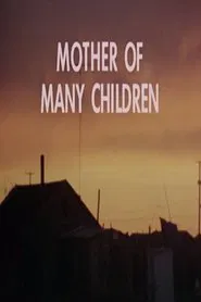 Mother of Many Children movie poster