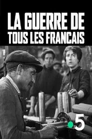 La guerre de tous les Français movie poster