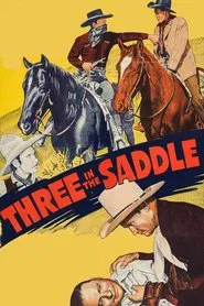 Three in the Saddle movie poster