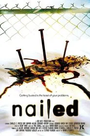 Nailed movie poster