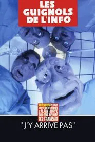L'Année des Guignols - J'y arrive pas movie poster